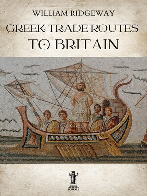 cover image of Greek Trade Routes to Britain
